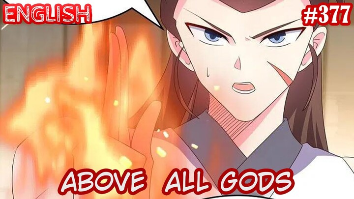 Above All Gods (AAG  Gu Qingfeng) | English | #377| Gett on fire