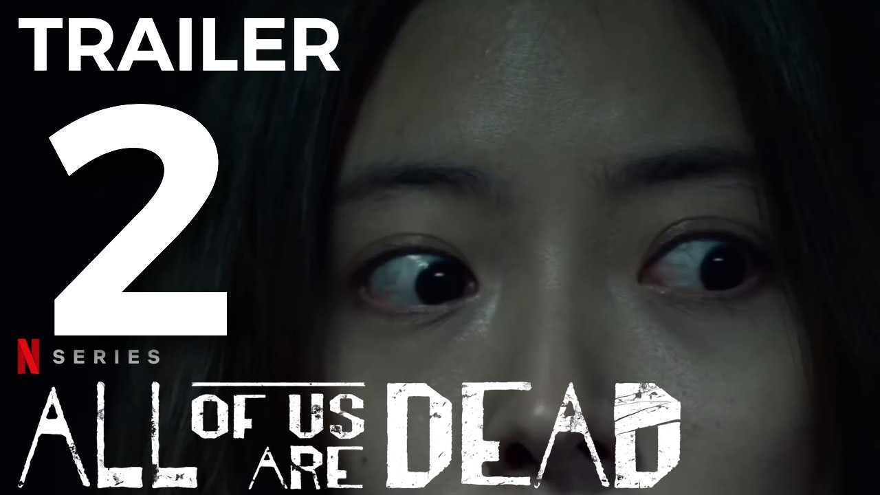 ALL OF US ARE DEAD 2 TEMPORADA DATA DE ESTREIA NA NETFLIX E TRAILER! 