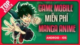 Top Game Anime Miễn Phí Đã Chơi Là Sẽ “NGHIỆN” 2021 | Game Mobile Anime Hay Nhất