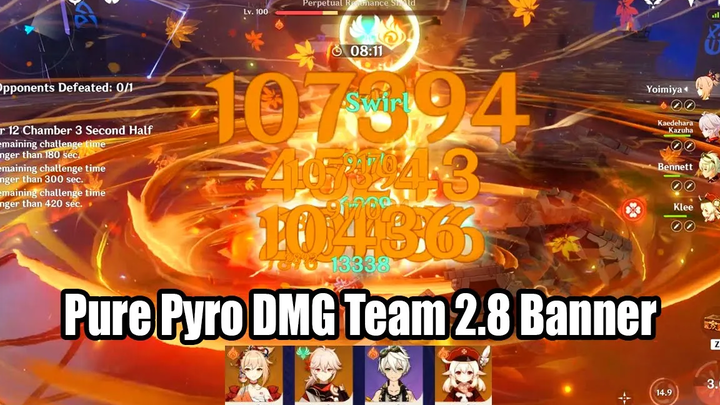 Pure Pyro DMG Team Yoimiya Kazuha Klee Bennett - เมื่อคุณลอง 28 แบนเนอร์บน 27 Abyss