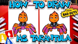 How To Draw Ms Tarantula From The Bad Guys Movie