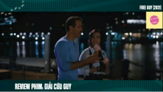 REVIEW PHIM :Giải cứu Guy (p5) #rvphimhanhdong