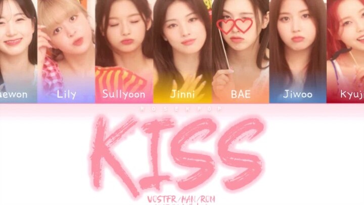 NMIXX's new song KISS lyric distribution version—Haiyuan really knows how to sing!