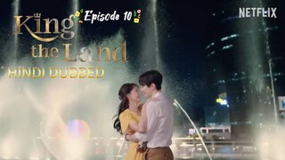 King the Land Episode 10 Hindi Dubbed Korean Drama 2023 [heartwarming, cheerful romance]