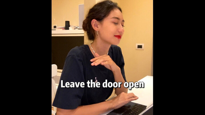 Leave the door open – Phiên bản lời bài hát chính xác khi cover