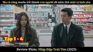 Review Phim: Nhịp Đập Trái Tim 2023 | Chuyện Tình Của Anh Chàng Ma Cà Rồng