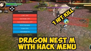 DRAGON NEST M WITH HACK MENU | 1 HIT KILL 😱 (TAGALOG)