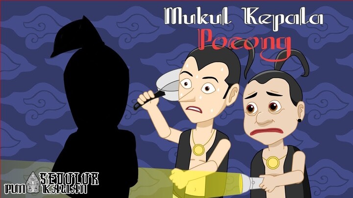 Sedulur Punakawan - Mukul Kepala Pocong - Kartun Jawa - Animasi Jawa