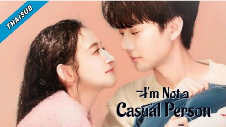 Im Not a Casual Person EP04