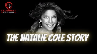 Celebrity Underrated - The Natalie Cole Story #nataliecole