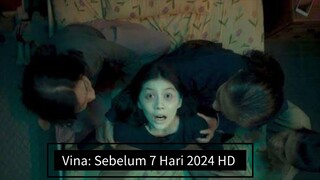 Vina: Sebelum 7 Hari 2024 HD with English Subtitle