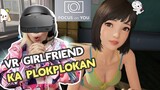 vr girlfriend ka plokplokan part 1