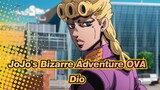 [JoJo's Bizarre Adventure OVA] Dio
