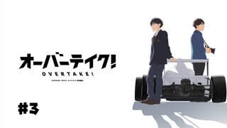 Overtake Episode 3 season 1 English subtitles.