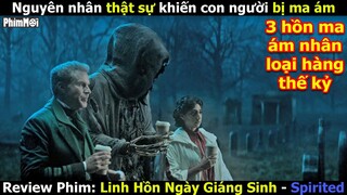 [Review Phim] Những Hồn Ma Thích Uống Trà Sữa Và Ám Người | Linh Hồn Ngày Giáng Sinh