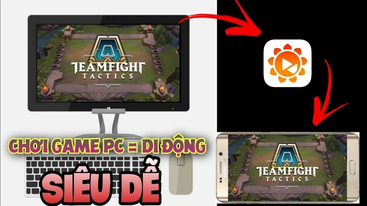 HƯỚNG DẪN CÁCH CHƠI MỘT SỐ GAME PC TRÊN DI ĐỘNG [ TỪ XA ] KHI BẠN KHÔNG VÁC ĐƯỢC PC ĐI CHƠI