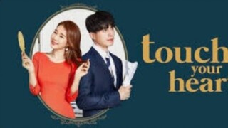 TOUCH YOUR HEART EP. 6 KDRAMA