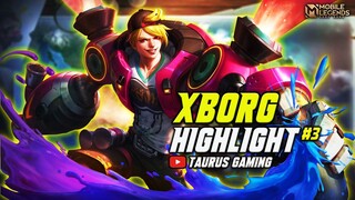 XBORG HYPER GAMEPLAY HIGHLIGHT #3 | TAURUS GAMING