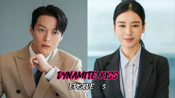 DYNAMITE KISS EPISODE - 3 || INIKAH RASANYA JATUH CINTA DENGAN ISTRI ORANG || DRAKOR 2025