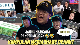 Jauhi Narkoba Dekati MELODY Ya Mas🤣🤣- Kumpulan Mediashare DEANKT Part 37