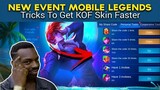 TRICKS TO GET KOF SKIN TRIAL FASTER! (LEGIT 100%) - Mobile Legends Bang Bang