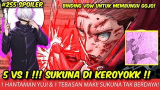 JJK CHAPTER 255 SPOILER - YUJI MAKI MIGUEL CHOSO LARUE VS SUKUNA !! 5 VS 1!! SUKUNA DI KEROYOK!