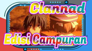 Clannad
Edisi Campuran