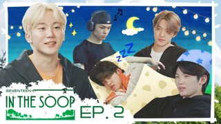 SEVENTEEN IN THE SOOP S1 EP.2