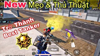 PUBG Mobile | New 🤩 Mẹo & Thủ Thuật Cận chiến Có Thể Bạn Chưa Biết Trở Thành Best Tanker | NhâmHNTV