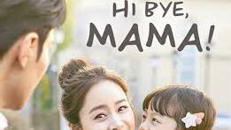 Hi Bye, Mama! Episode 1