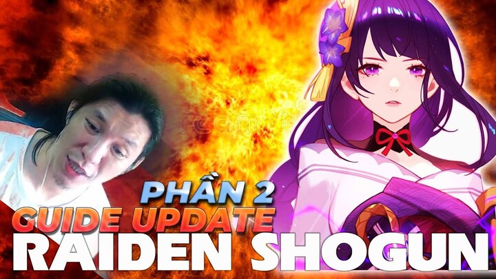 Cách chơi lôi thần tốt nhất ?  [phần 2] Raiden shogun guide update ver 2.5