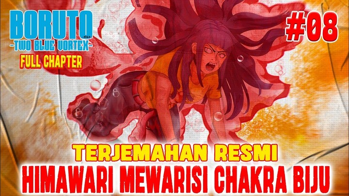 TERJEMAHAN RESMI - BORUTO TWO BLUE VORTEX CHAPTER 8 ❗HIMAWARI MEWARASI CHAKRA BIJU❗