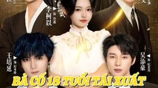 BÀ CỐ 18 TUỔI TÁI XUẤT - CHẤN HƯNG GIA TỘC P2