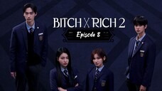 [Ιп₫о Sυβ] Eρ.８| Βiтсh.Χ.RiсhＳ２ (２０２５)