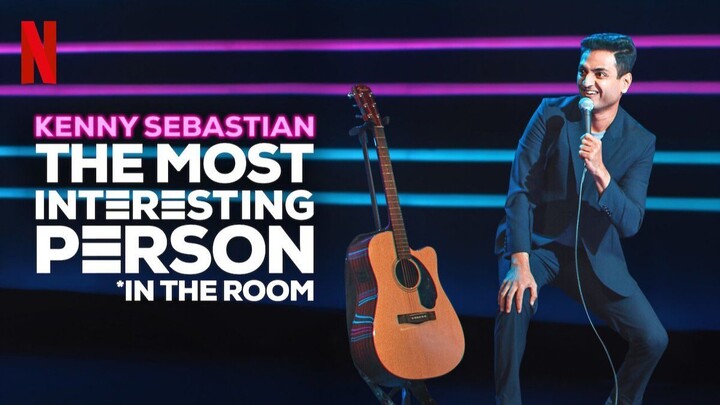 Kenny Sebastian: The Most Interesting Person In The Room (2020) Sub Indo
