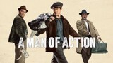 A Man of Action (2022) อะแมนออฟแอ็คชั่น [ซับไทย]