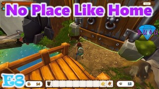 No Place Like Home | Alpha Ver. 0.16.58 | Gameplay / Let's Play | E8