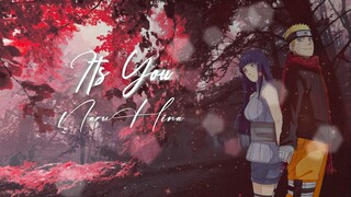 [AMV] Its You - NaruHina