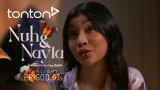 Nuh & Nayla Episod 7