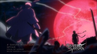 『COVER』 SPYAIR - Sakuramitsutsuki / Gintama OP (TV) (Versi Indonesia) | Adhiew