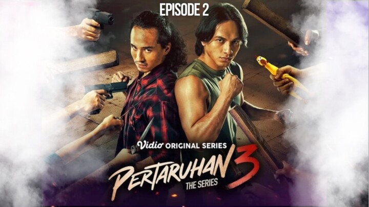 PERTARUHAN THE SERIES SEASON 3 EPISODE 2 HD