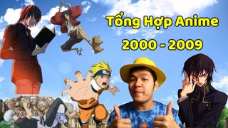 Tổng Hợp Những Anime Nổi Bậc 2000 - 2009