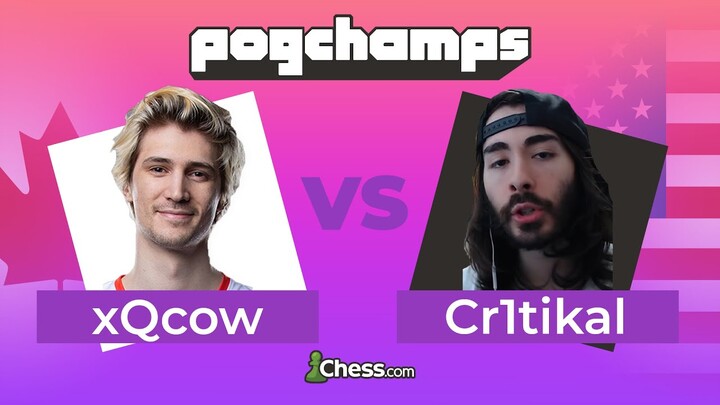 xQc Gets Checkmated by MoistCr1tikal in 6 Moves! | Chess.com PogChamps