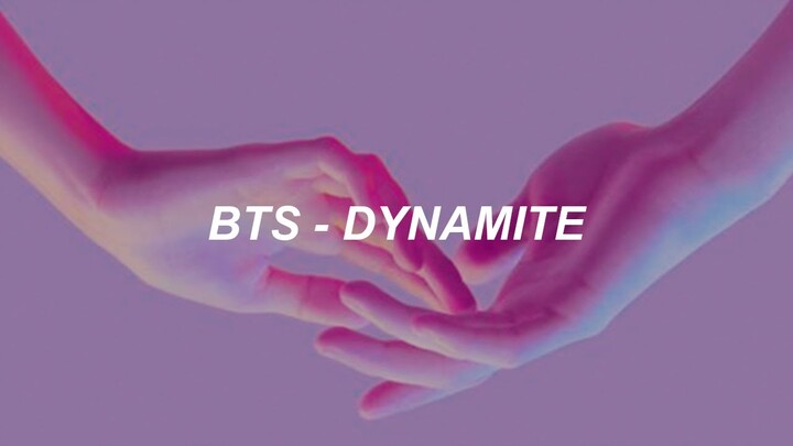 BTS (방탄소년단) 'Dynamite' Lyrics