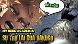 Bakugo Tái Xuất "Thông Não" Deku? | My Hero Academia
