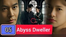 🇨🇳 Abyss Dweller Episode 05