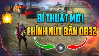 Cách Cài Nút Bắn OB32 Ghim Tâm Headshot Trên Nhiều Dòng Máy
