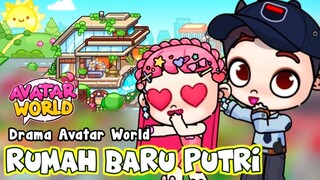 RUMAH BARU PUTRI, DRAMA AVATAR WORLD | AVATAR WORLD | PAZU