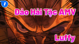 Bạn Luôn Có Thể Tin Vào Luffy | Đảo Hải Tặc AMV | Chỉ Mất Chưa Đầy 1 Năm_1