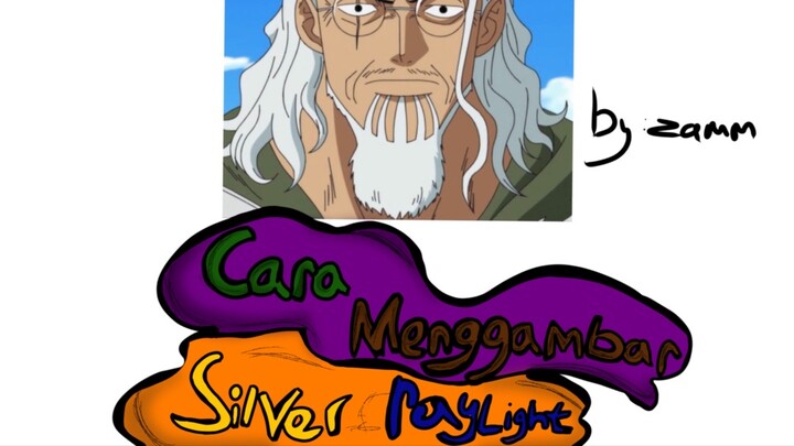 aku menggambar silver raylight